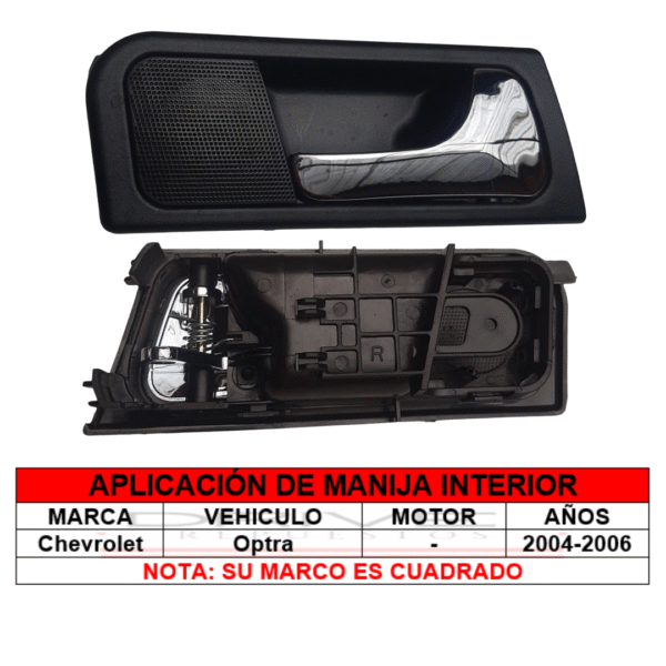 MANIJA INTERNA (R) OPTRA CON MARCO CROMADA 2004/2006